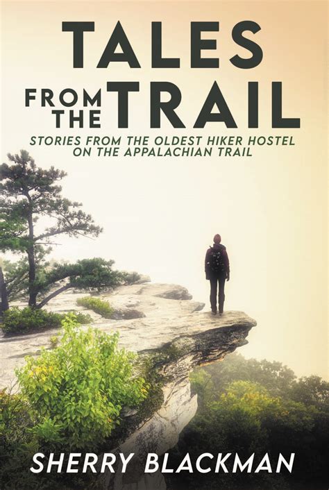 legendary stories word hike|Tales From the Appalachian Trail .